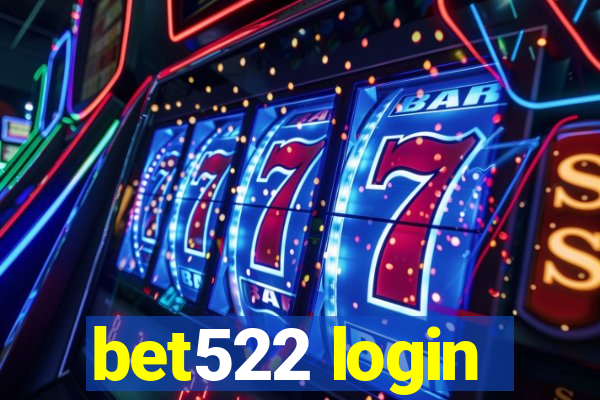 bet522 login